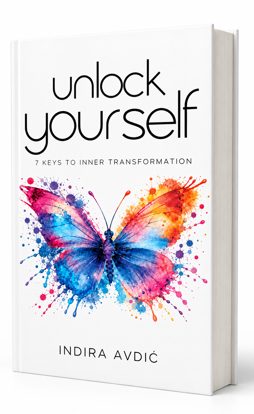 Unlock Yourself — Indira Avdić